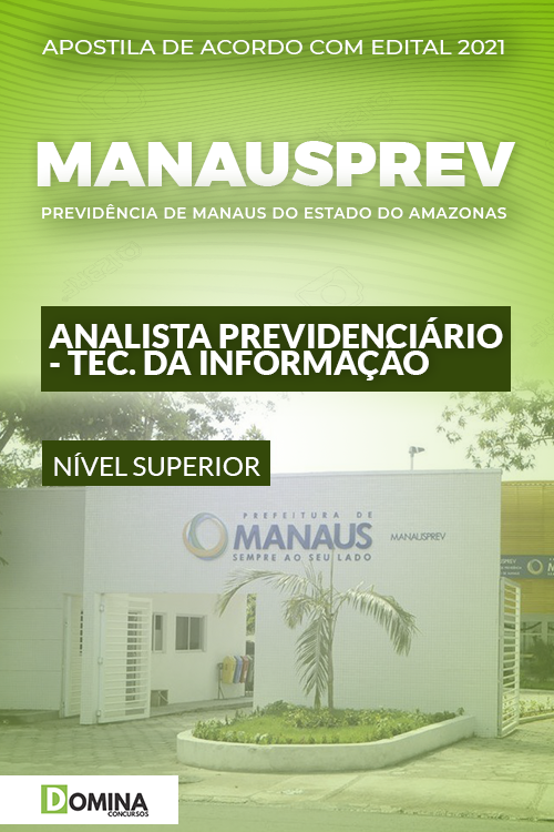Apostila ManausPrev AM 2021 Analista Tecnologia da Informação