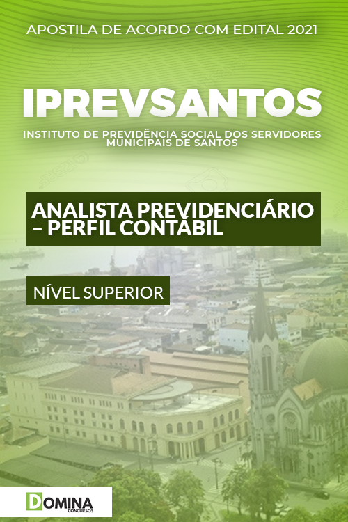 Apostila IPREVSANTOS SP 2022 Analista Previdenciário Contábil