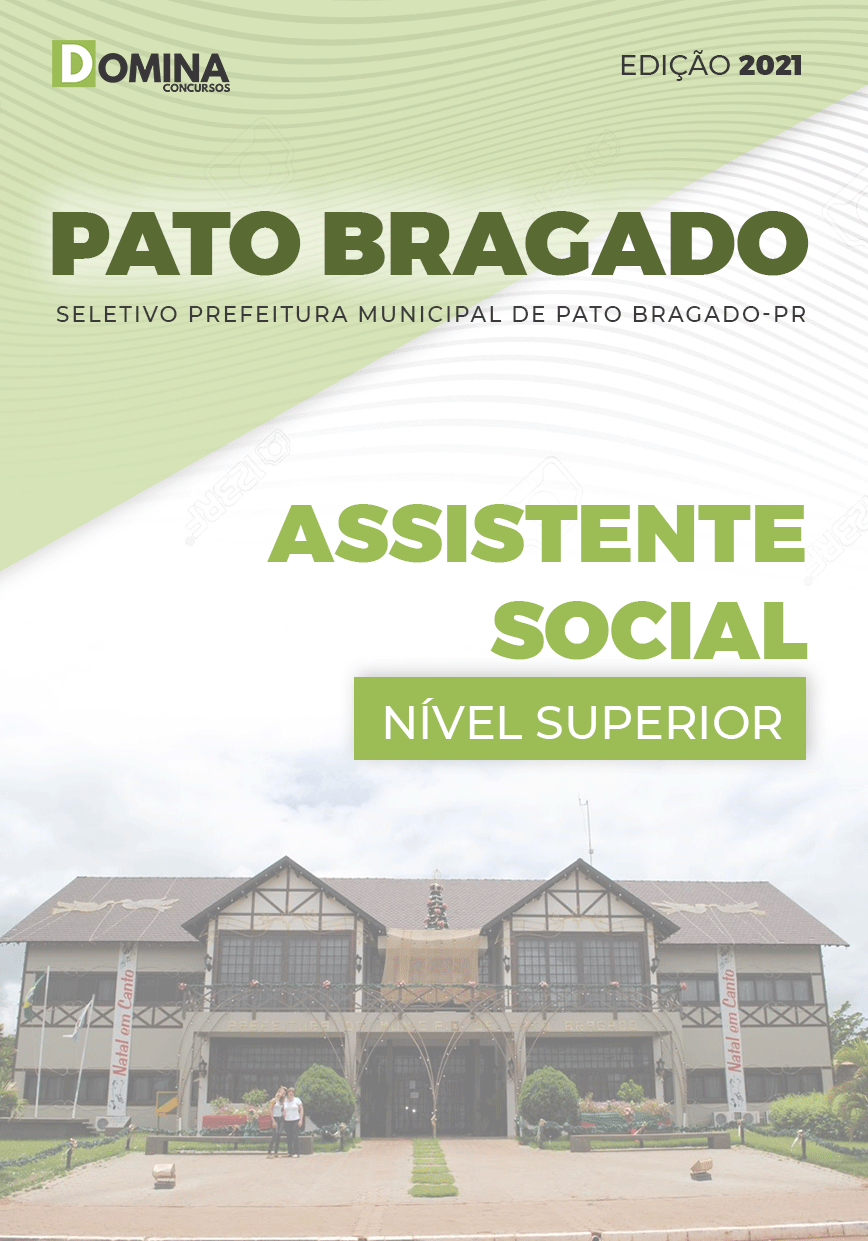 Apostila Seletivo Pref Pato Bragado PR 2021 Assistente Social