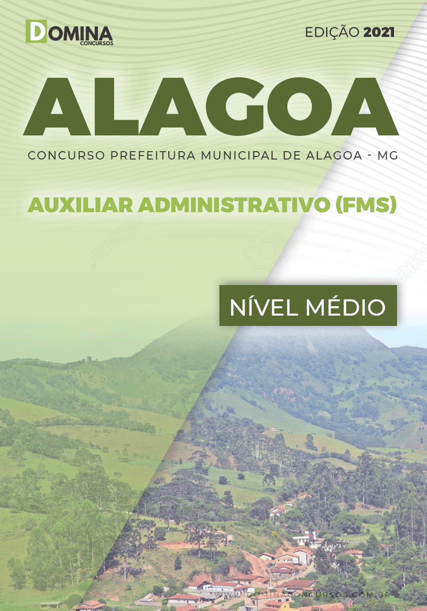 Apostila Pref Alagoa MG 2021 Auxiliar Administrativo FMS