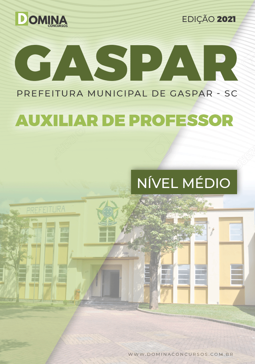 Apostila Seletivo Pref Gaspar SC 2021 Auxiliar de Professor