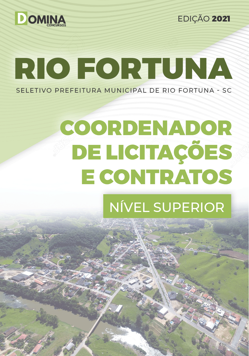 Apostila Pref Rio Fortuna SC 2021 Coordenador Licitações Contratos