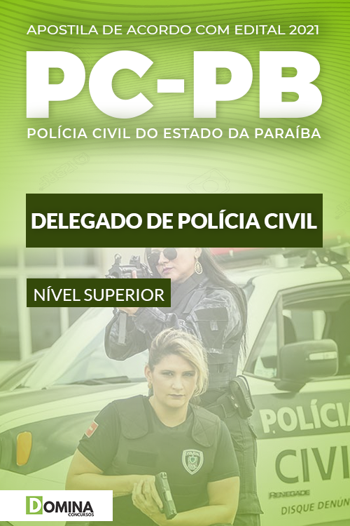 Apostila Concurso PC PB 2022 Delegado de Polícia Civil