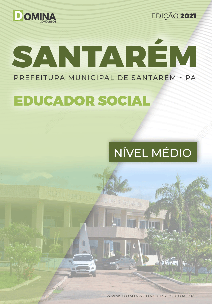 Apostila Concurso Pref Santarém PA 2021 Educador Social