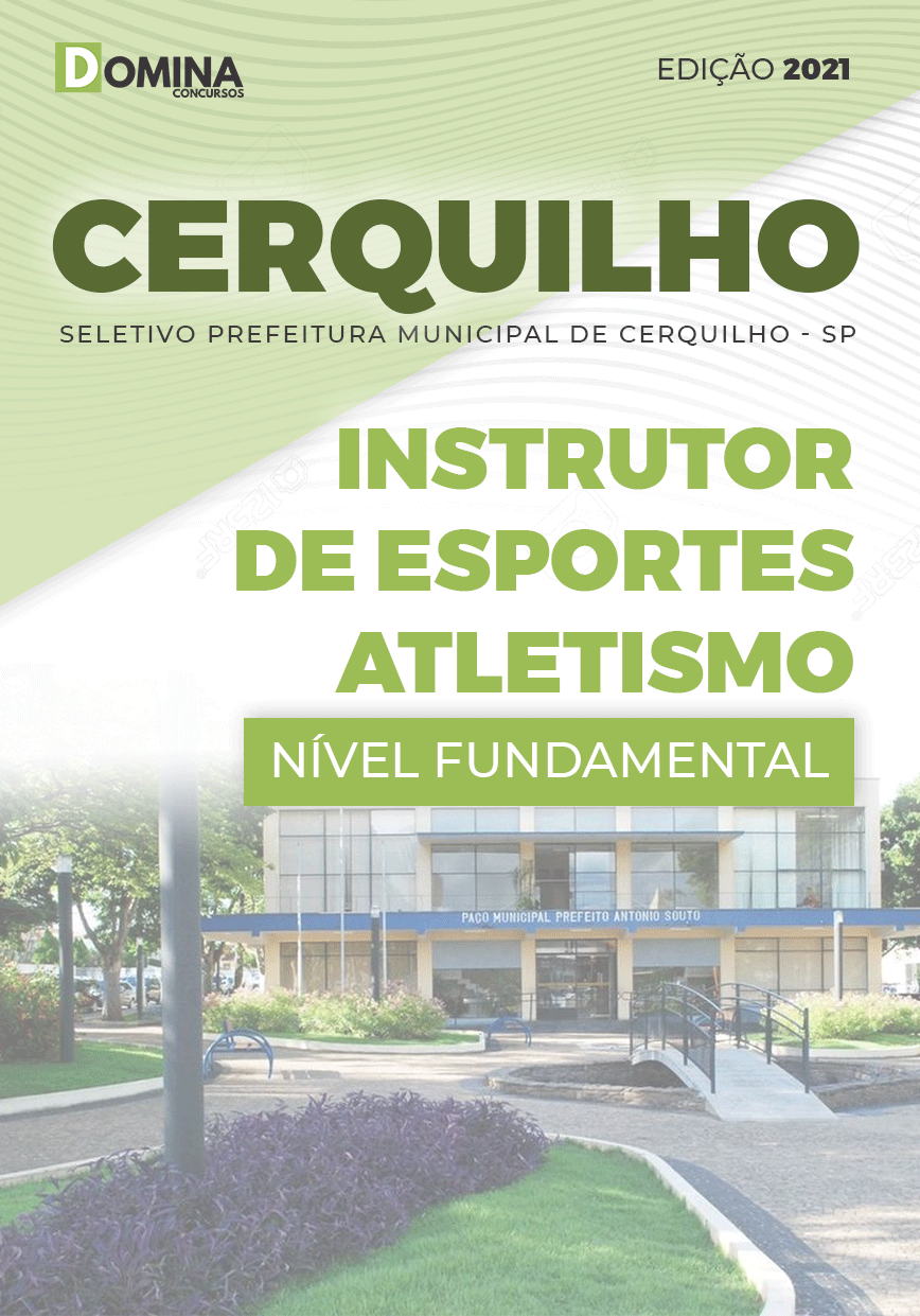 Apostila Pref Cerquilho SP 2021 Instrutor de Esportes Atletismo