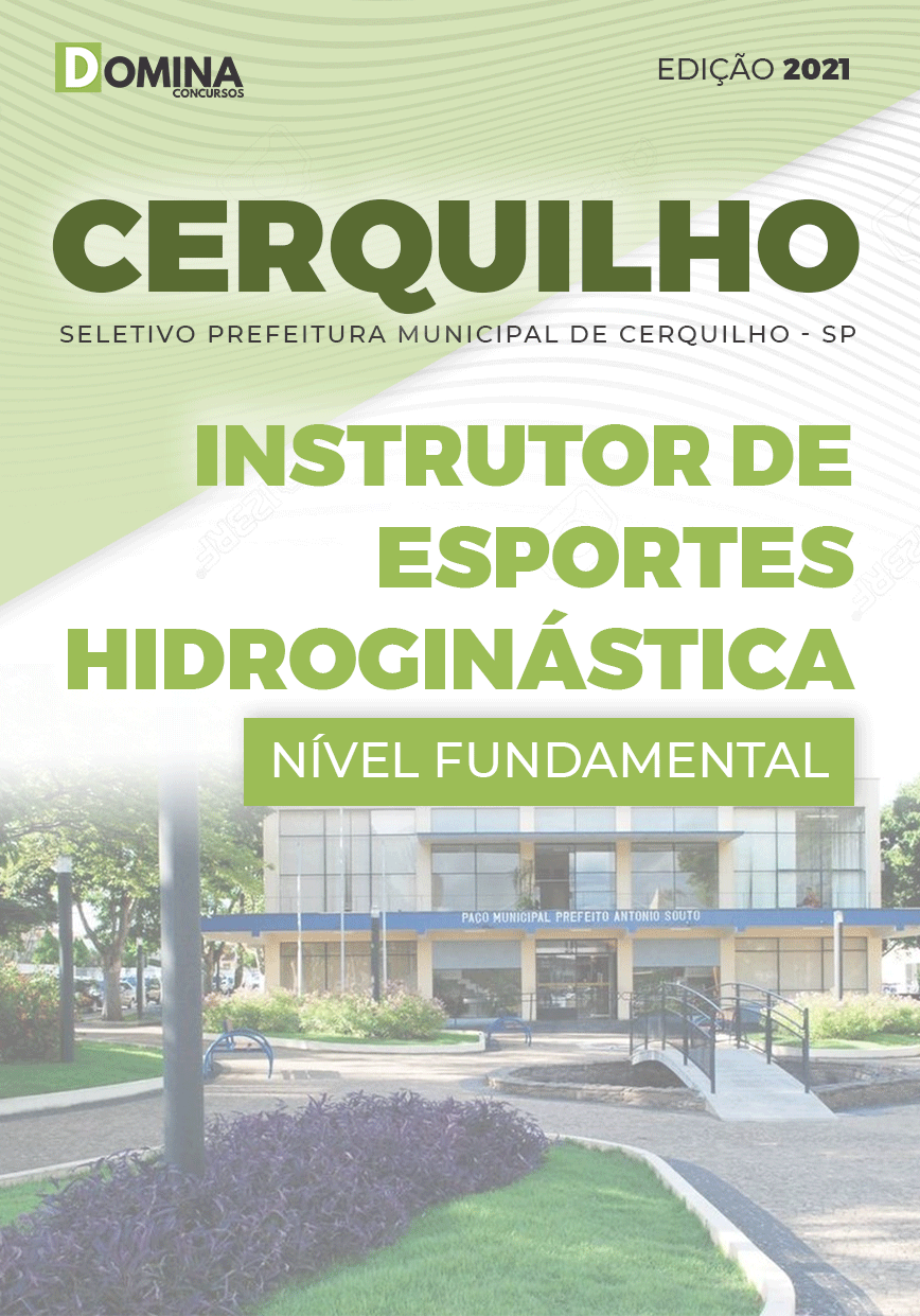 Apostila Pref Cerquilho SP 2021 Instrutor Esportes Hidroginástica