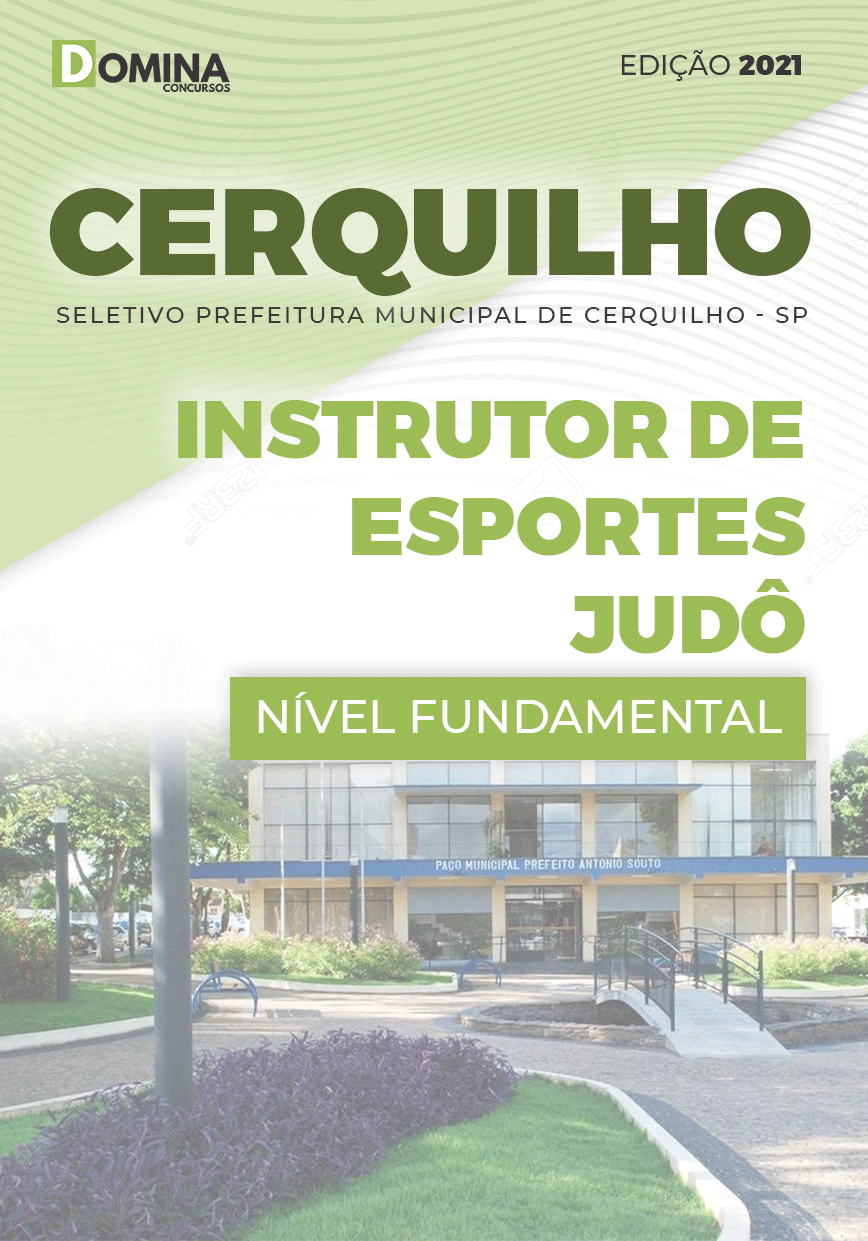 Apostila Pref Cerquilho SP 2021 Instrutor Esportes Judô