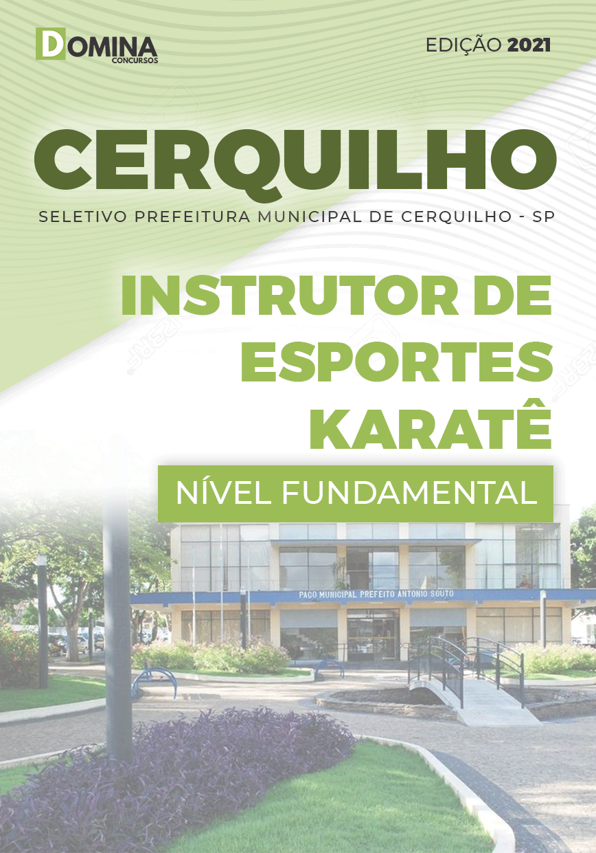 Apostila Pref Cerquilho SP 2021 Instrutor Esportes Karatê