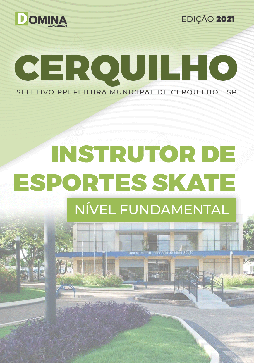 Apostila Pref Cerquilho SP 2021 Instrutor Esportes Skate