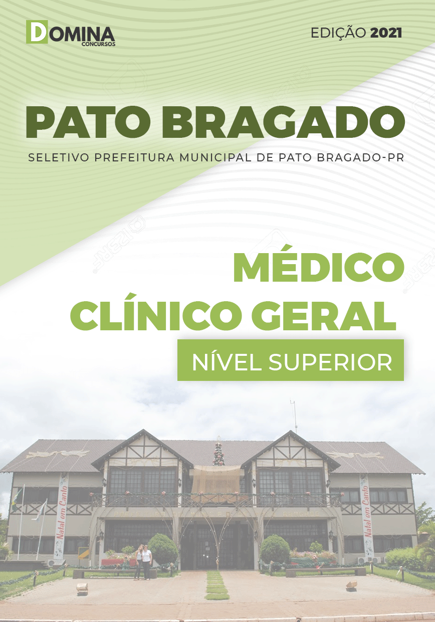 Apostila Pref Pato Bragado PR 2021 Médico Clínico Geral