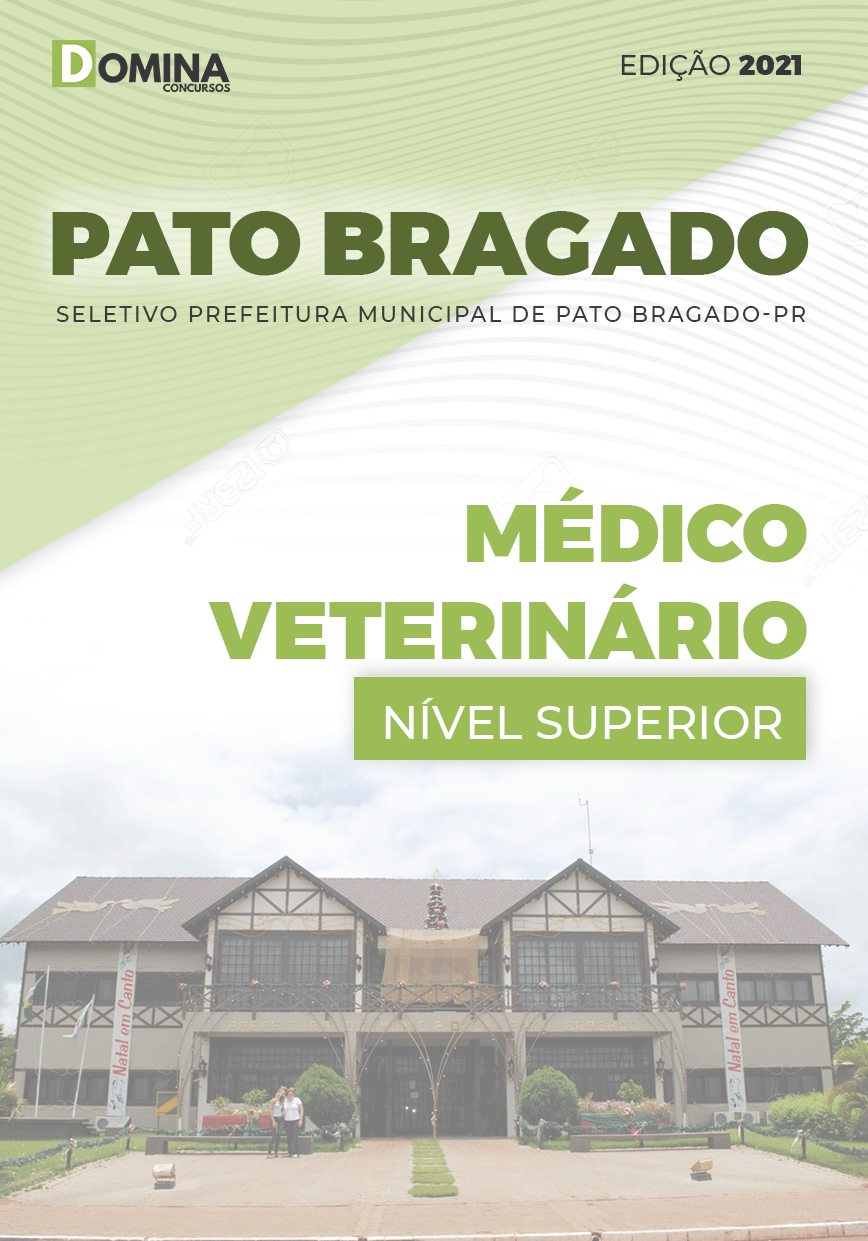 Apostila Pref Pato Bragado PR 2021 Médico Veterinário