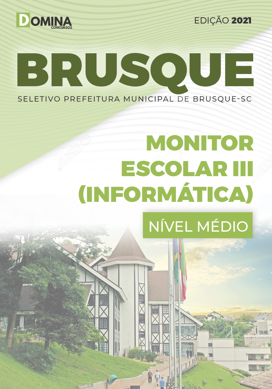 Apostila Pref Brusque SC 2021 Monitor Escolar III Informática
