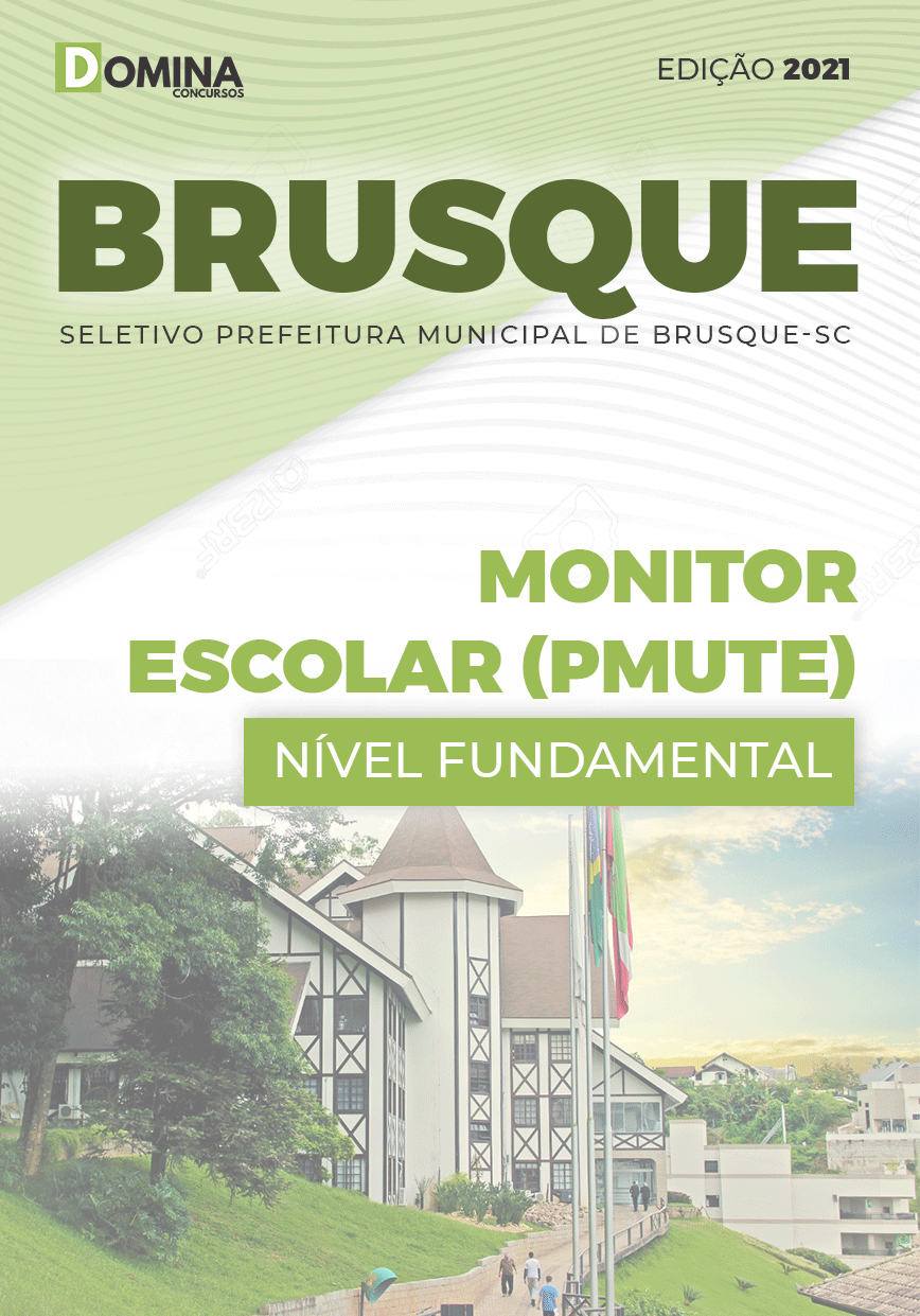 Apostila Pref Brusque SC 2021 Monitor Escolar PMUTE