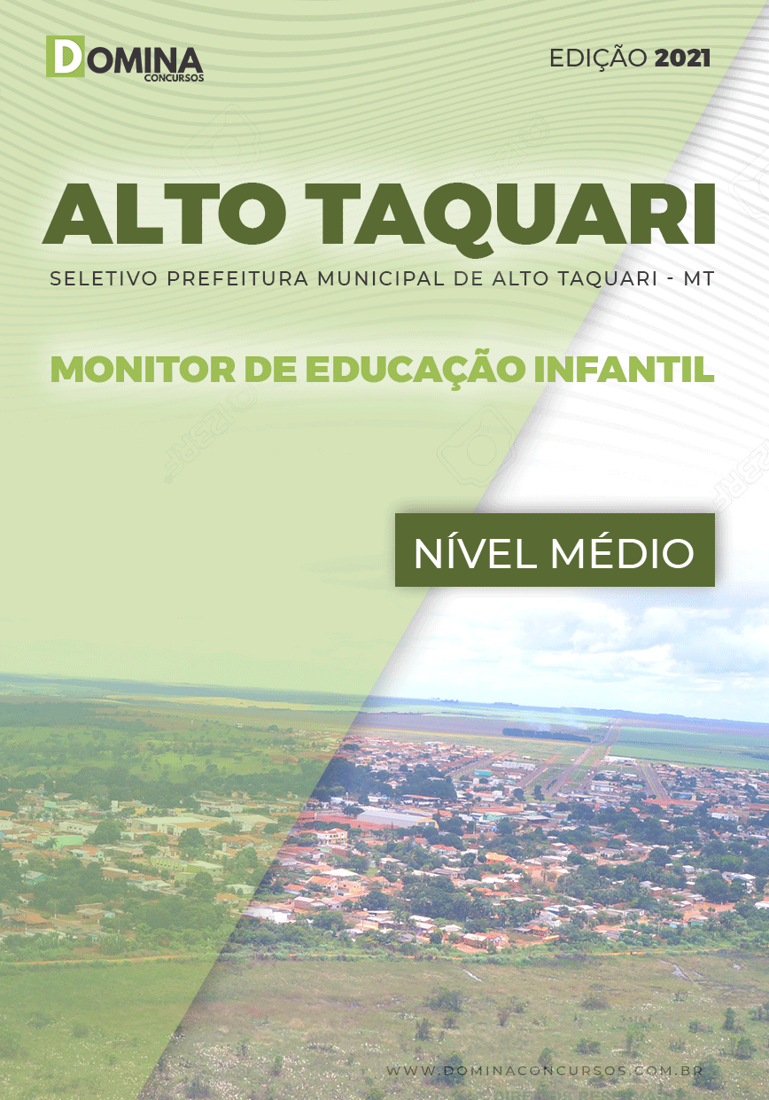 Apostila Pref Alto Taquari MT 2021 Monitor de Educação Infantil