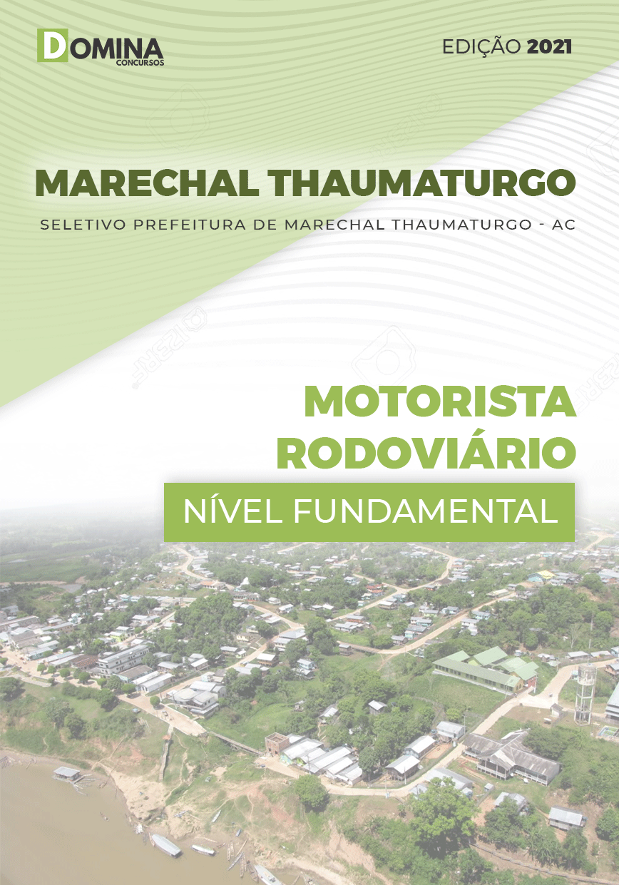 Apostila Pref Marechal Thaumaturgo AC 2021 Motorista Rodoviário