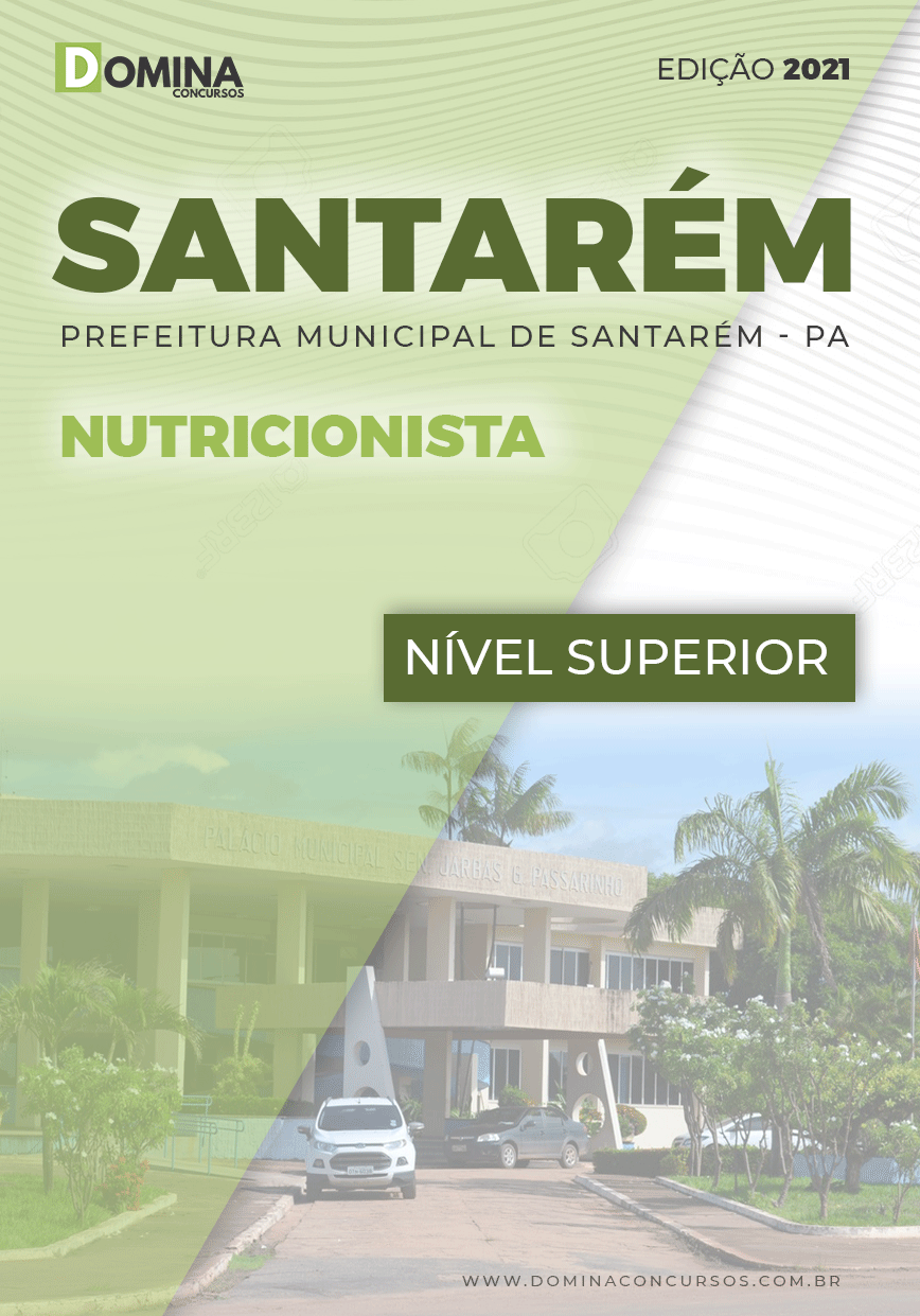 Apostila Concurso Pref Santarém PA 2021 Nutricionista