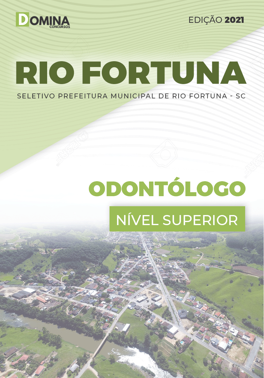 Apostila Seletivo Pref Rio Fortuna SC 2021 Odontólogo