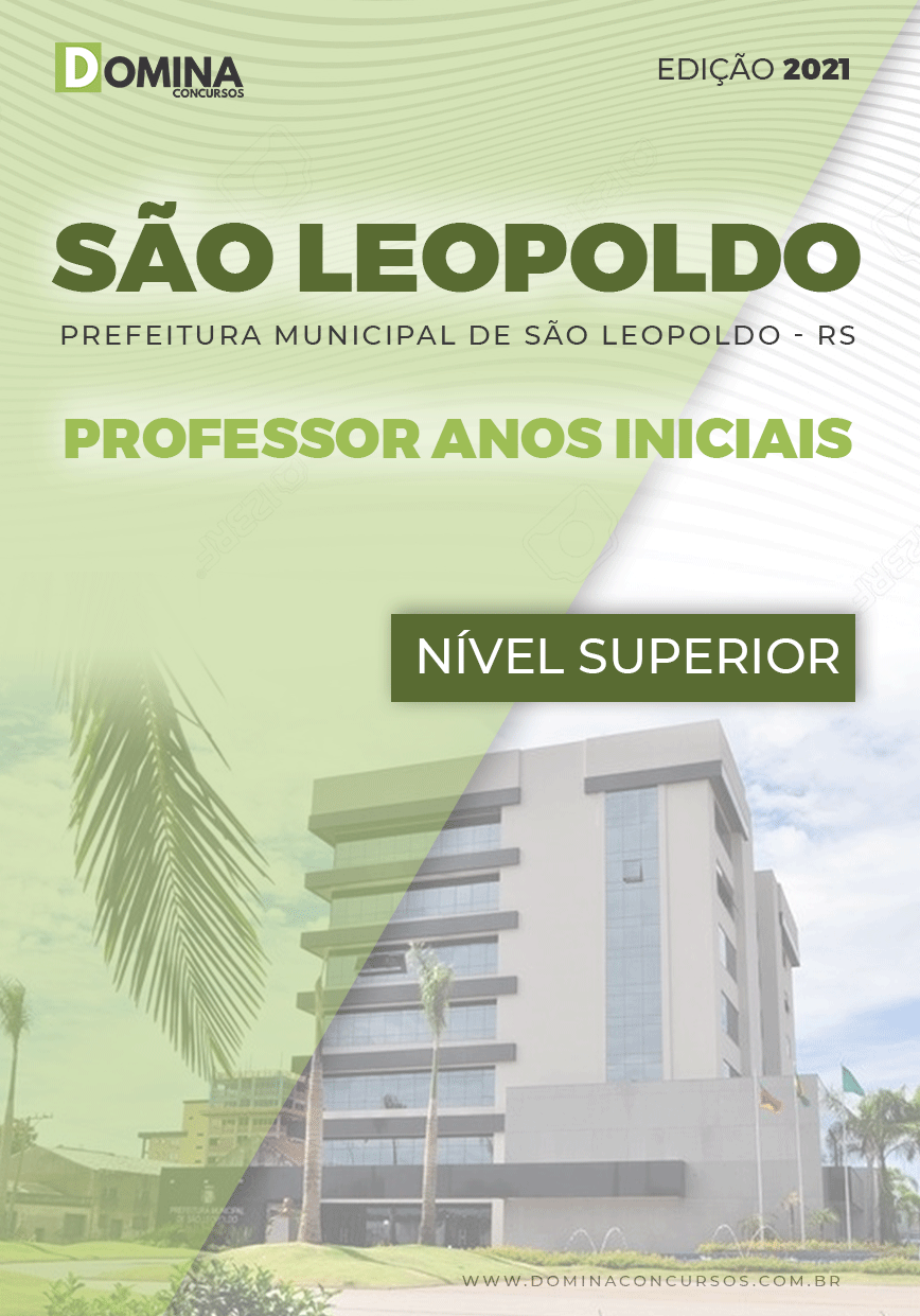 Apostila Pref São Leopoldo RS 2021 Professor Anos Iniciais