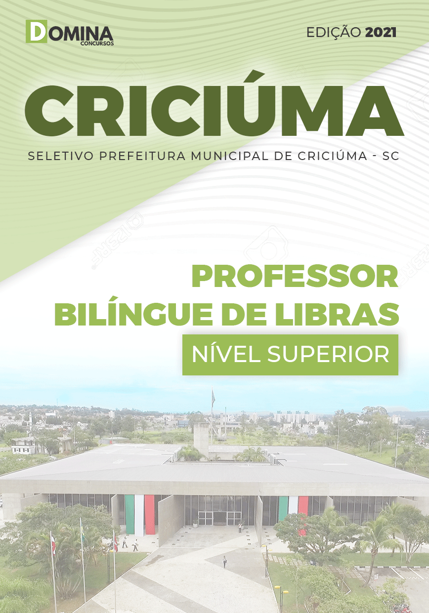 Apostila Pref Criciúma SC 2021 Professor Bilíngue de Libras