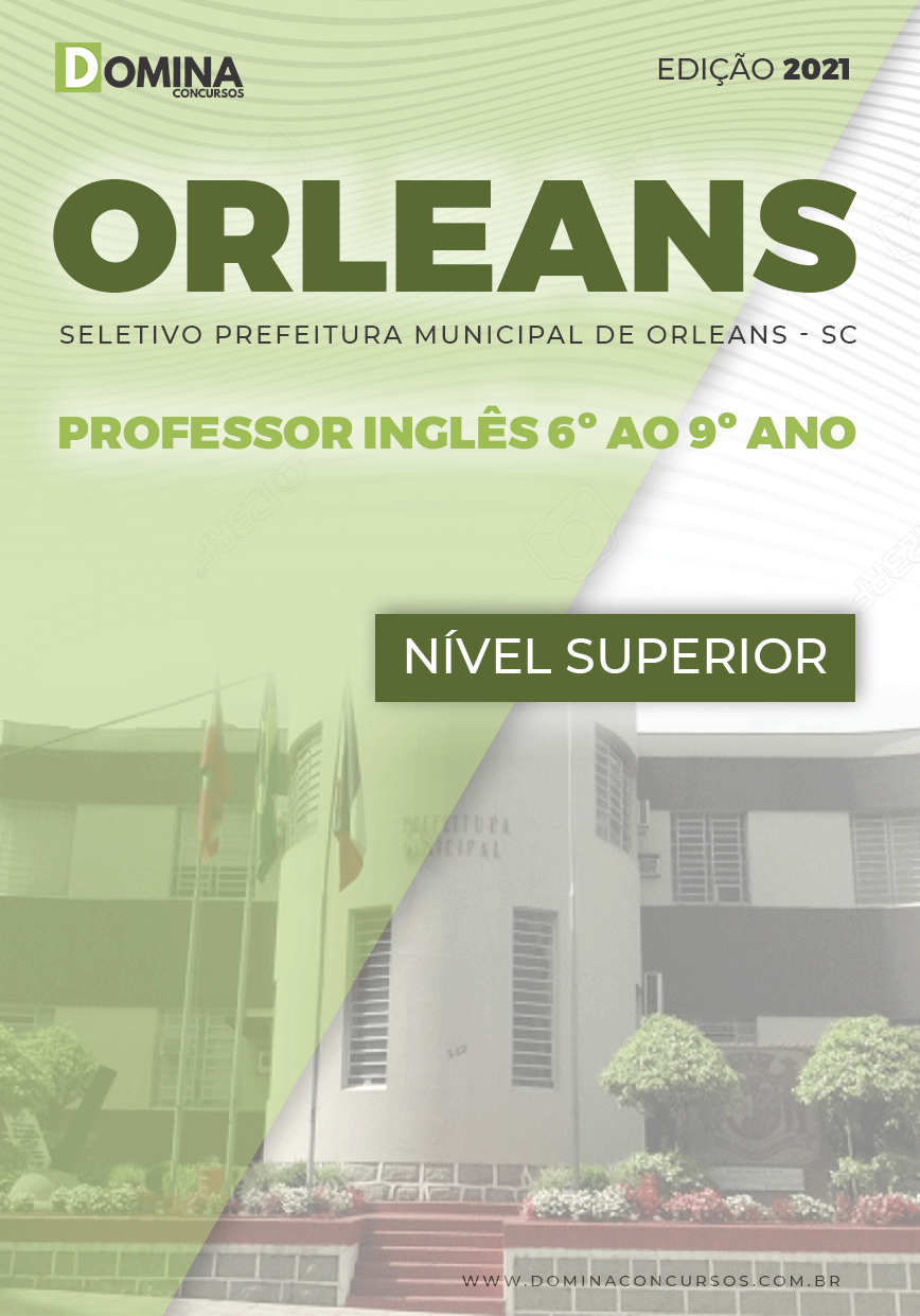 Apostila Pref Orleans SC 2021 Professor Inglês 6º ao 9º Ano