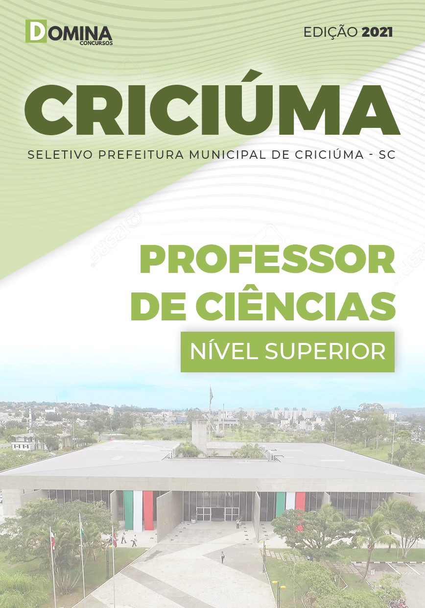 Apostila Seletivo Pref Criciúma SC 2021 Professor de Ciências