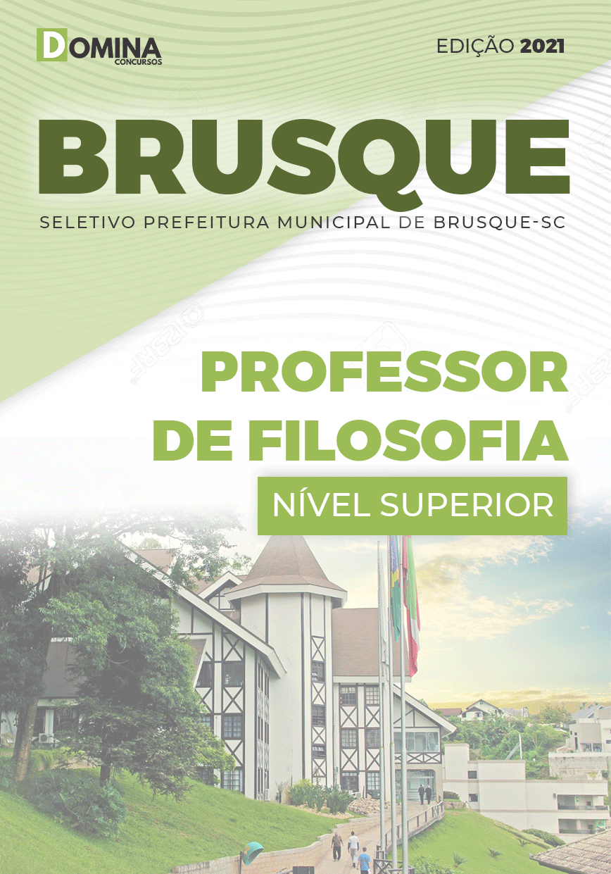 Apostila Pref Brusque SC 2021 Professor de Filosofia