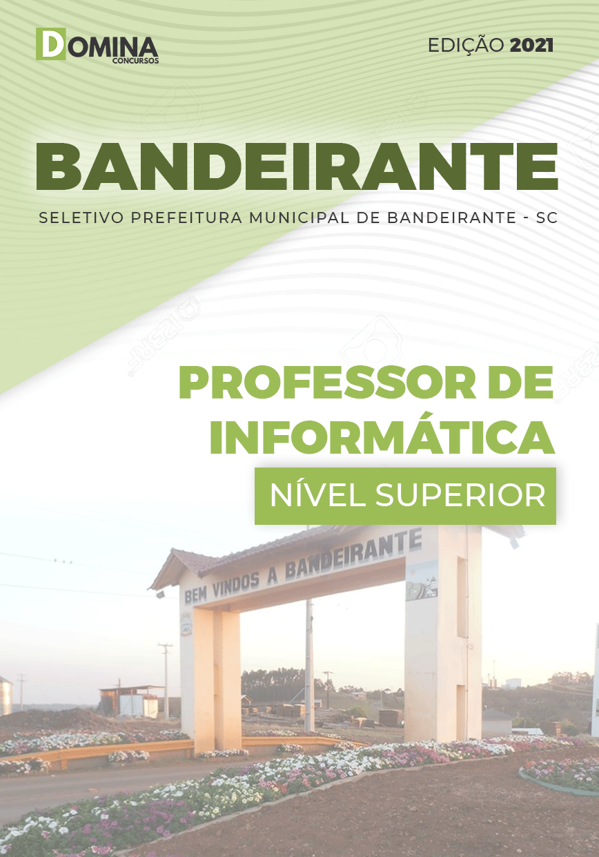 Apostila Pref Bandeirante SC 2021 Professor de Informática