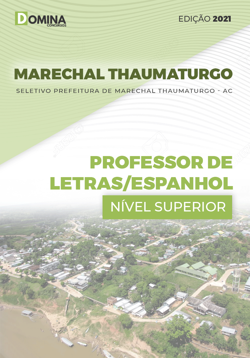 Apostila Pref Marechal Thaumaturgo AC 2021 Professor Espanhol