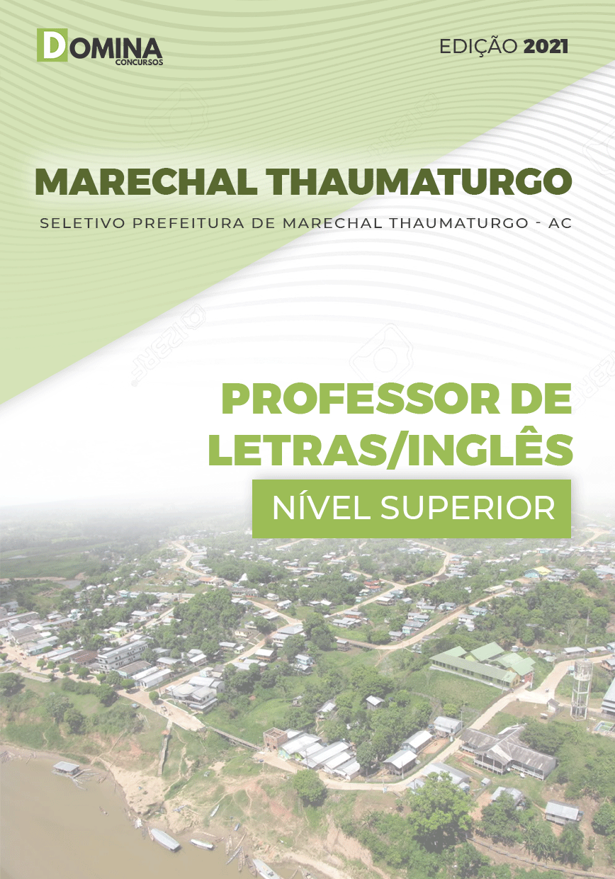 Apostila Pref Marechal Thaumaturgo AC 2021 Professor Inglês