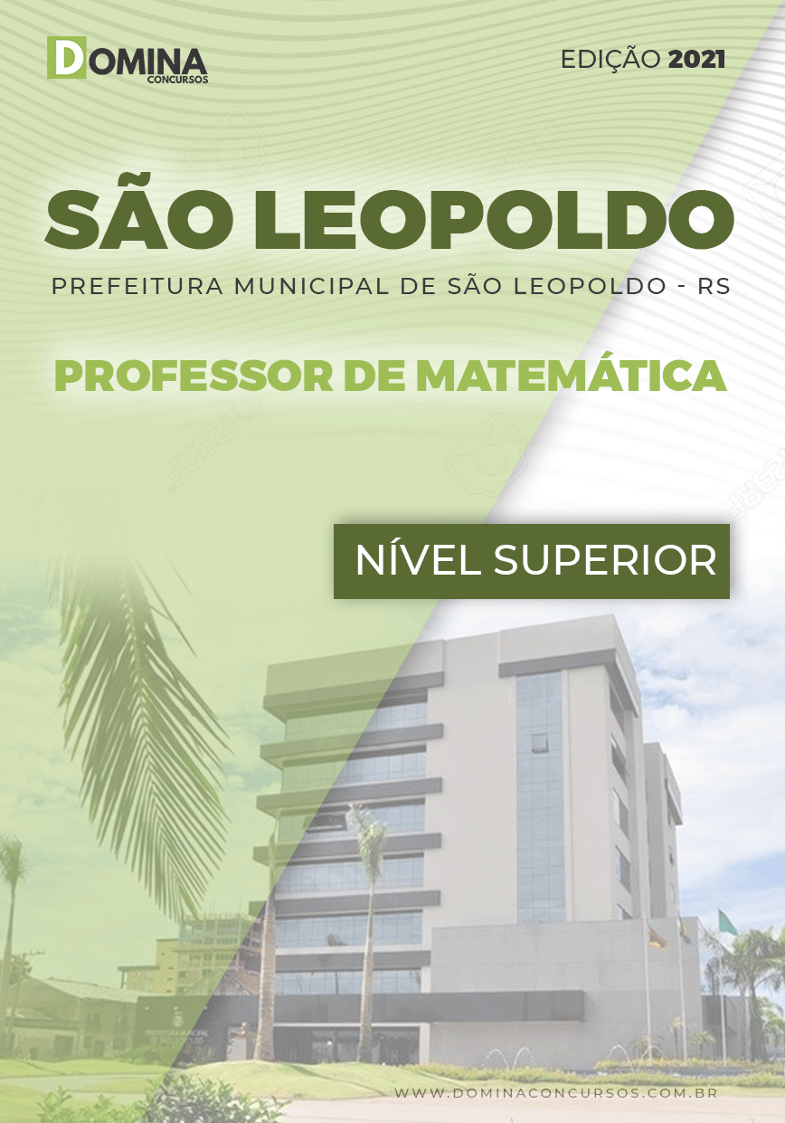 Apostila Pref São Leopoldo RS 2021 Professor de Matemática