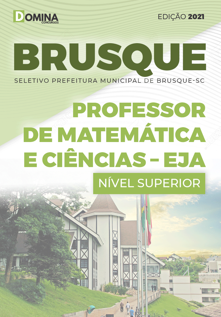 Apostila Pref Brusque SC 2021 Prof Matemática e Ciências EJA