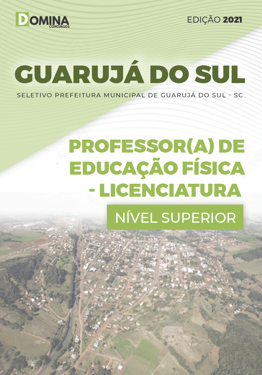 Apostila Pref Guarujá do Sul SC 2021 Prof ED Física Licenciatura