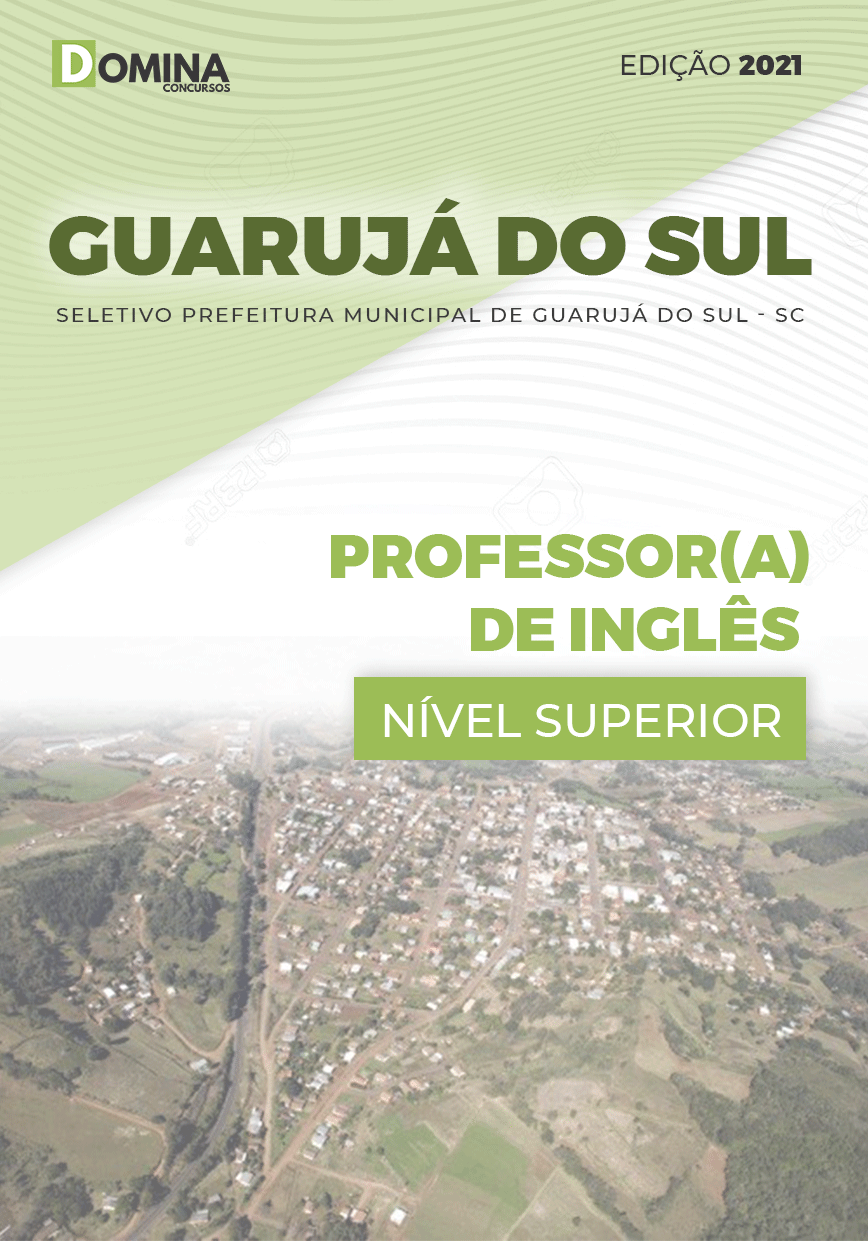 Apostila Pref Guarujá do Sul SC 2021 Professor de Inglês