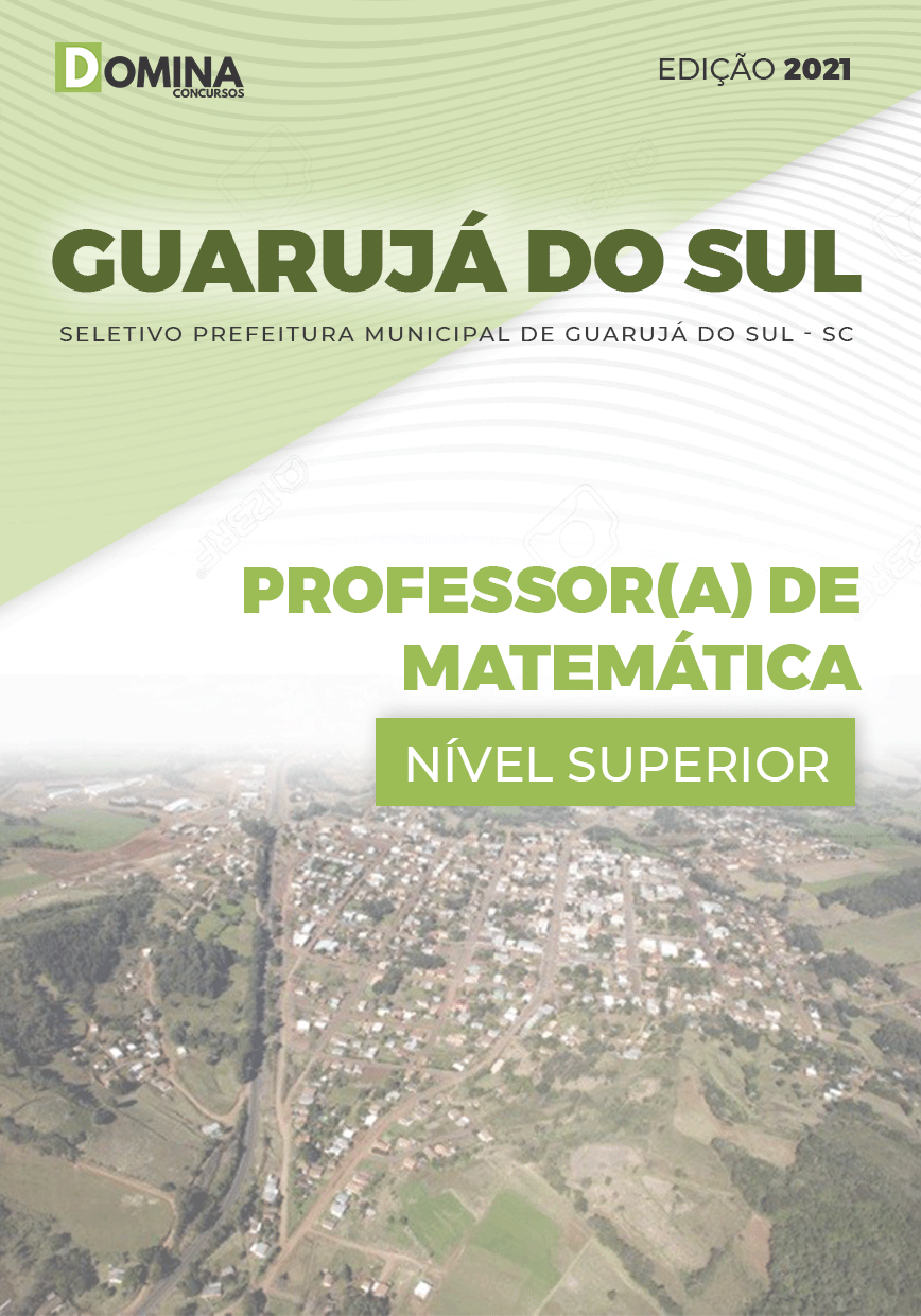 Apostila Pref Guarujá do Sul SC 2021 Professor de Matemática