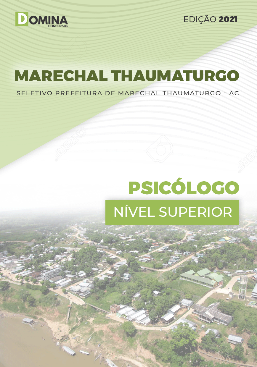 Apostila Pref Marechal Thaumaturgo AC 2021 Psicólogo