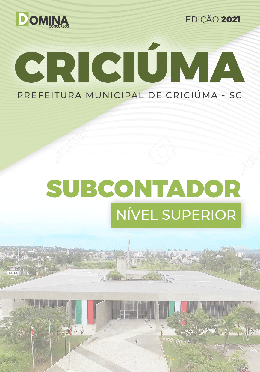Apostila Seletivo Pref Criciúma SC 2021 Subcontador