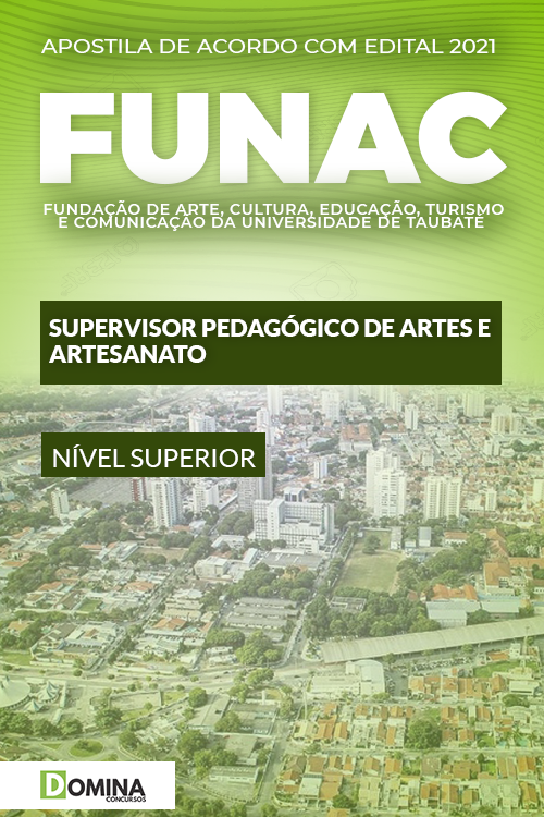 Apostila FUNAC SP 2021 Supervisor Artes e Artesanato