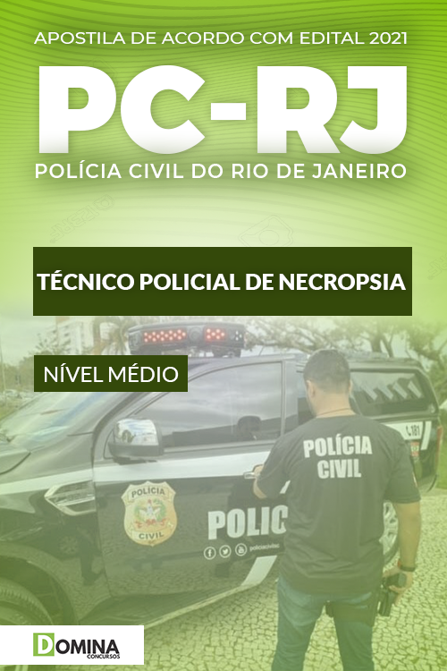 Apostila Concurso PC RJ 2021 Técnico Policial de Necropsia