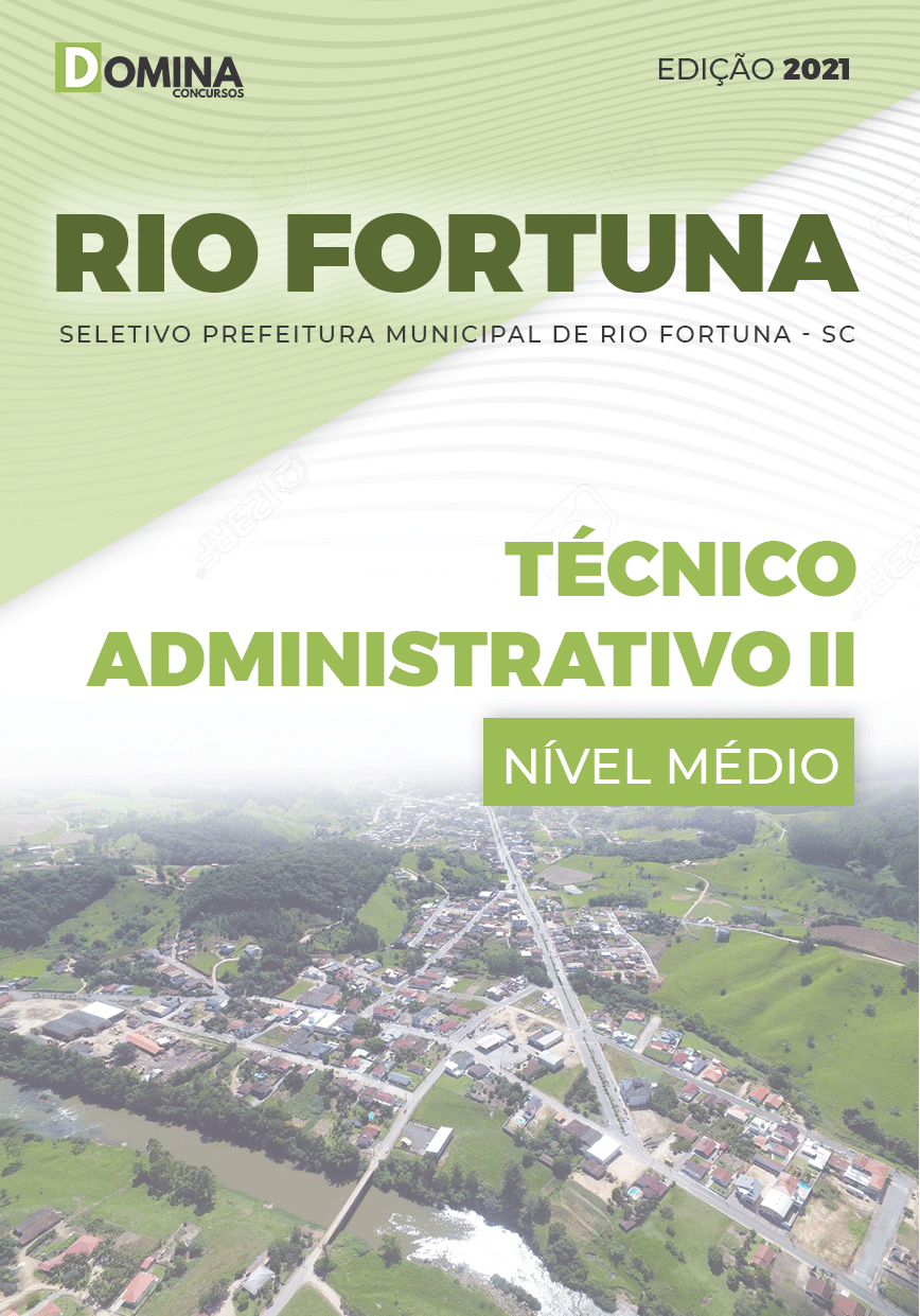 Apostila Pref Rio Fortuna SC 2021 Técnico Administrativo II