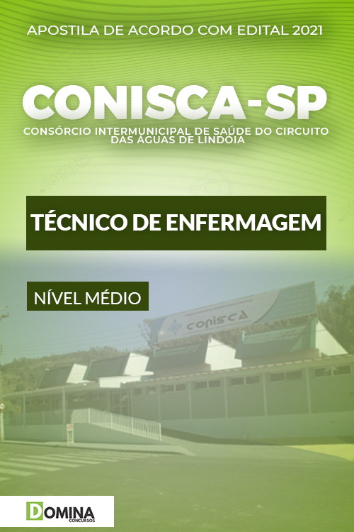 Apostila Concurso CONISCA SP 2021 Técnico de Enfermagem