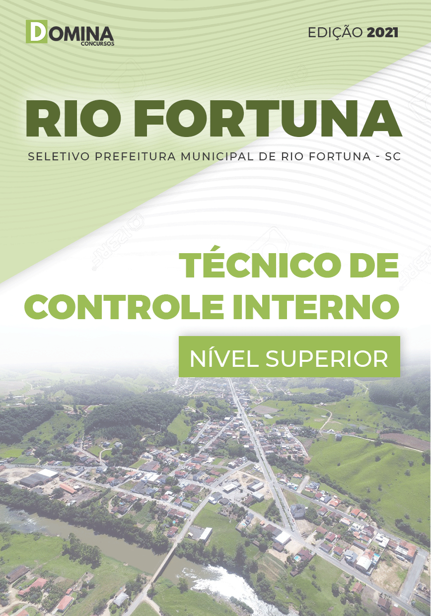 Apostila Pref Rio Fortuna SC 2021 Técnico de Controle Interno