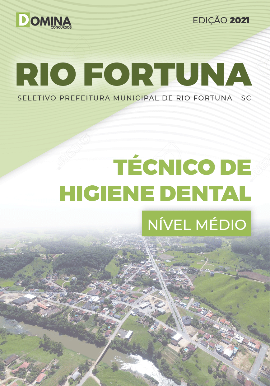 Apostila Pref Rio Fortuna SC 2021 Técnico de Higiene Dental