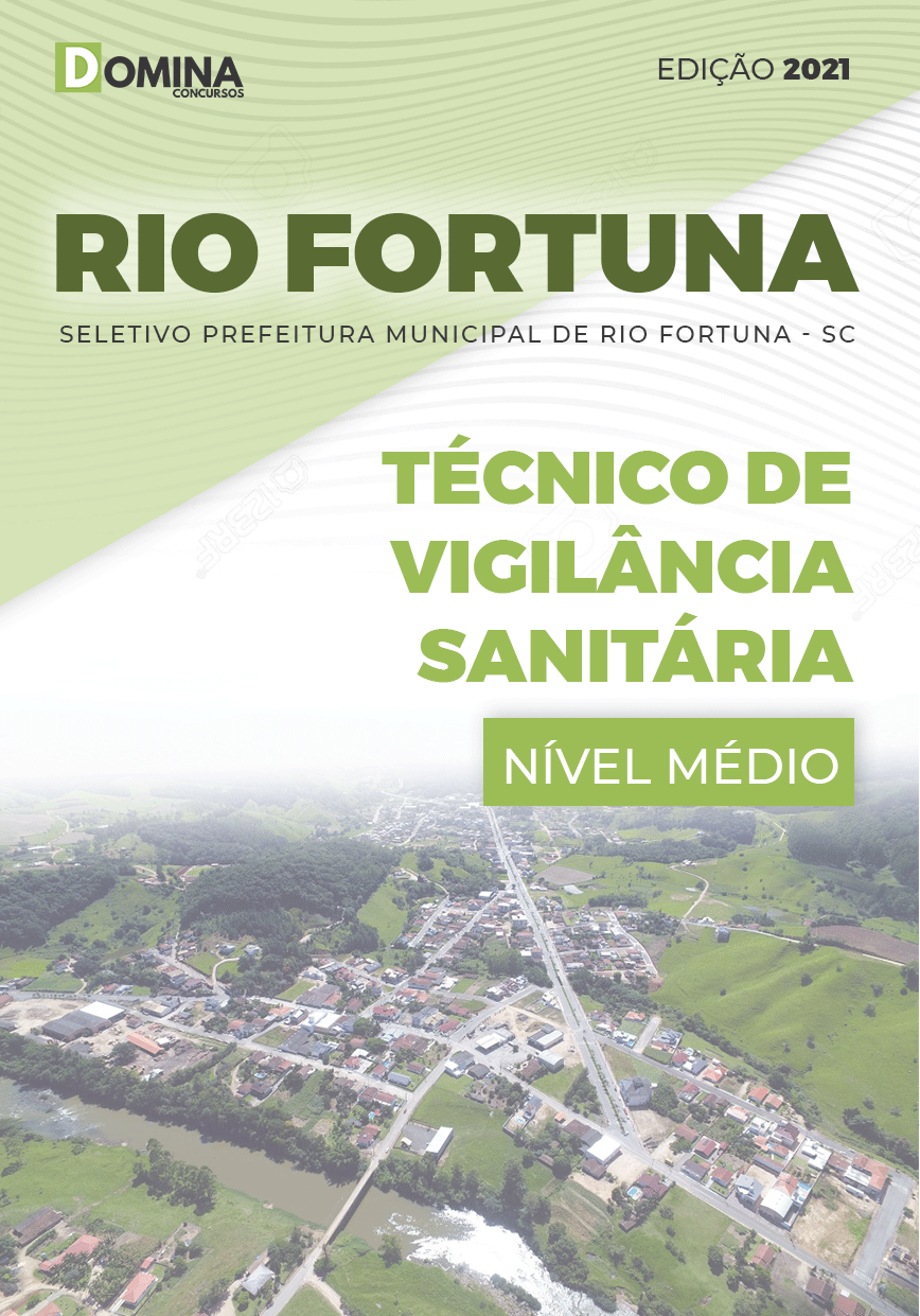 Apostila Pref Rio Fortuna SC 2021 Técnico de Vigilância Sanitária