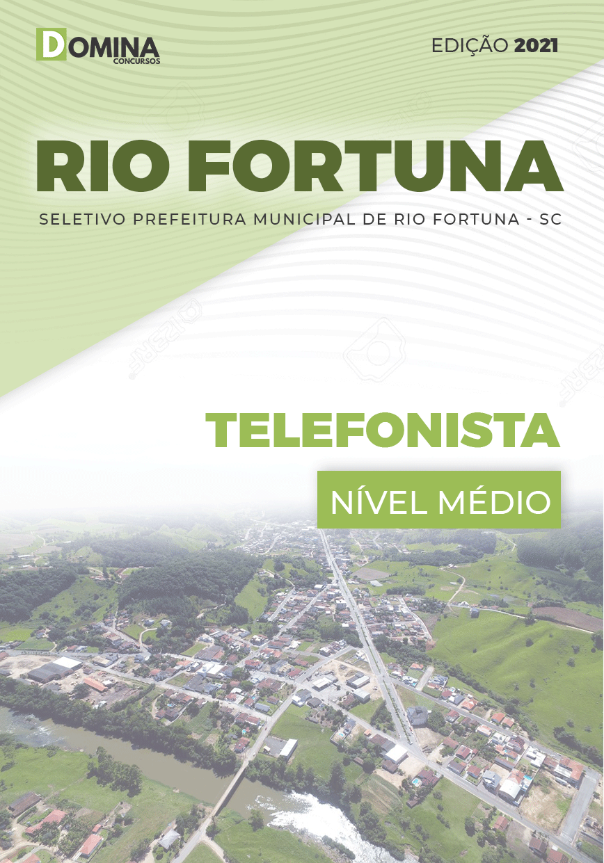 Apostila Seletivo Pref Rio Fortuna SC 2021 Telefonista