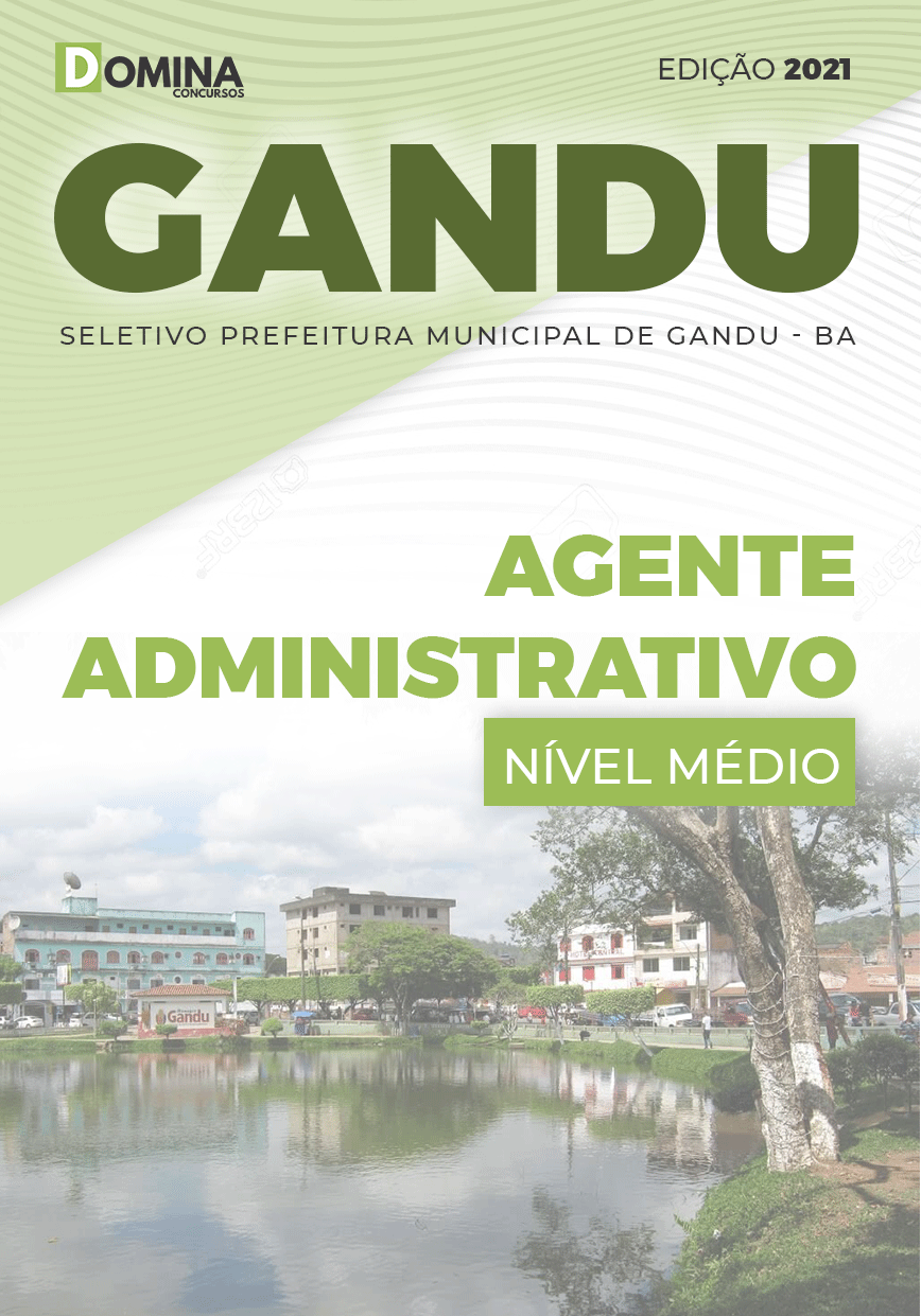 Apostila Prefeitura Gandu BA 2021 Agente Administrativo