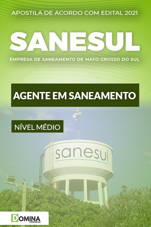 Apostila Concurso SANESUL MS 2021 Agente em Saneamento