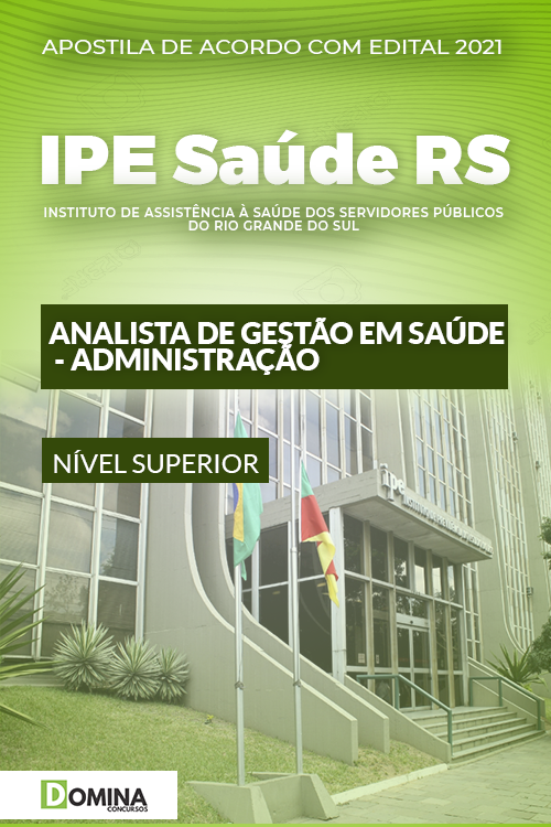 Apostila Concurso IPE Saúde RS 2022 Analista Administração