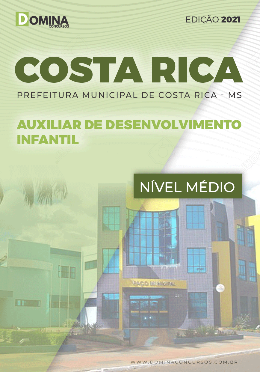 Apostila Pref Costa Rica MS 2021 Auxiliar Desenvolvimento Infantil