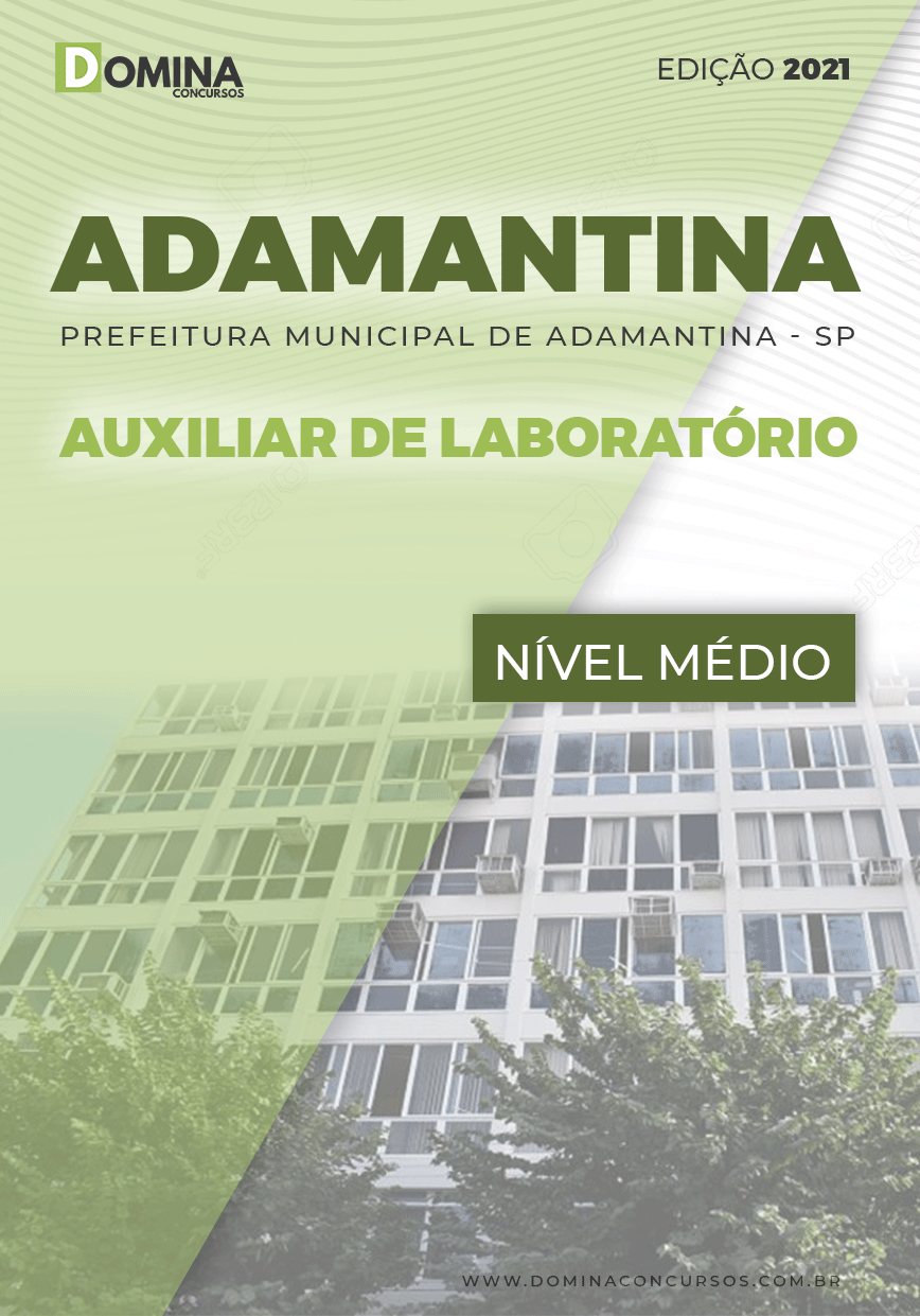 Apostila Pref Adamantina SP 2021 Auxiliar de Laboratório