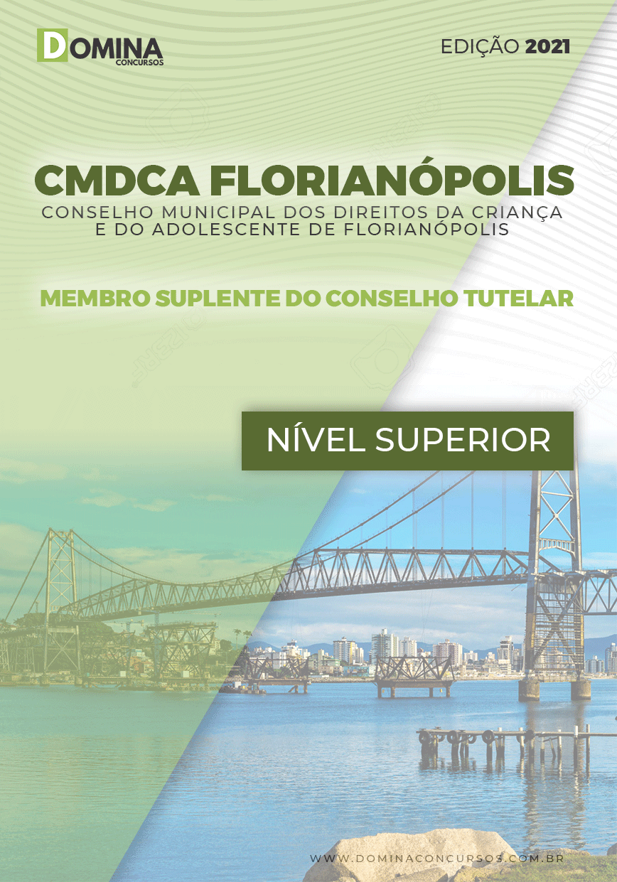 Apostila CMDCA Florianópolis SC 2021 Suplente Conselho Tutelar